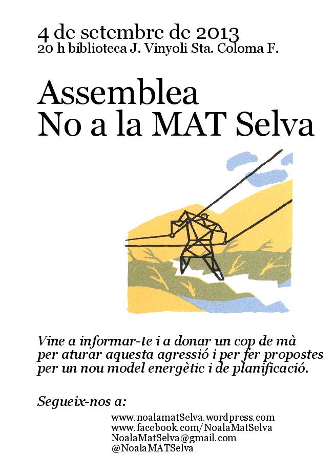 No a la MAT Selva es mobilitza i demana a l’Ajuntament que també ho faci instal·lant un cartell anti MAT a l’entrada del municipi.